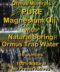 Ormus Minerals -Pure Magnesium Oil with Natural Spring Trap Water